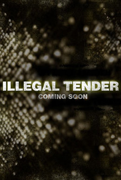 Illegal Tender - Franc. Reyes
