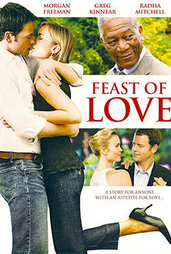 Feast of Love - Robert Benton
