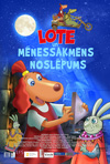 Lotte and Moonstone secret, Heiki Ernits, Janno Põldma
