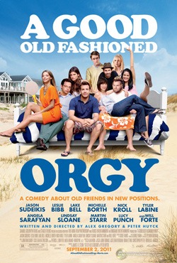 A Good Old Fashioned Orgy - Alex Gregory;Peter Huyck