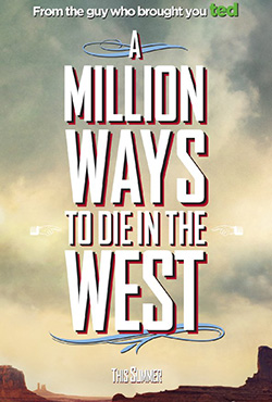 A Million Ways to Die in the West - Seth MacFarlane