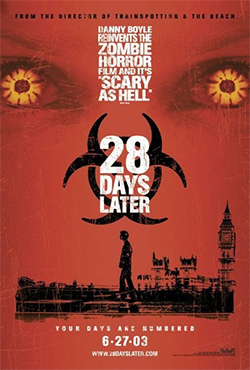 28 Days Later - Danny Boyle