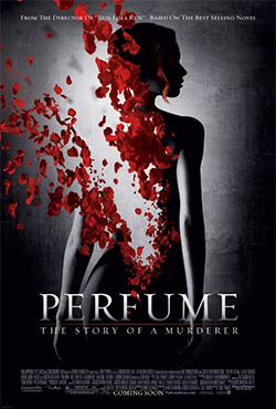 Perfume: The Story of a Murderer - Tom Tykwer