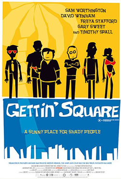 Gettin' Square - Jonathan Teplitzky