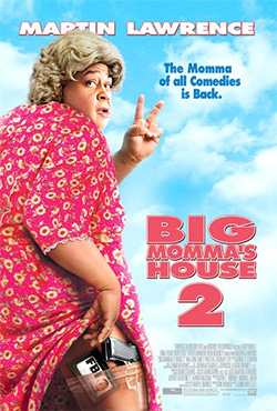 Big Mommas House 2 - John Whitesell