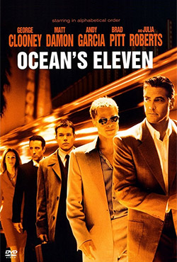 Ocean's Eleven - Steven Soderbergh