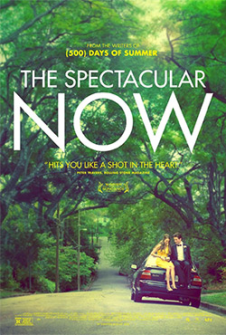 The Spectacular Now - James Ponsoldt