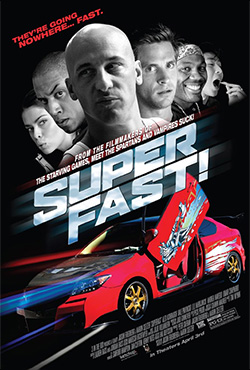 Superfast! - Jason Friedberg;Aaron Seltzer