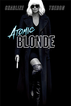 Atomic Blonde - David Leitch