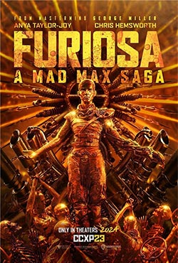 Furiosa: A Mad Max Saga - George Miller