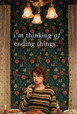 I'm Thinking of Ending Things - Charlie Kaufman